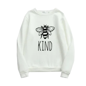 BEE Kind-  Printed Sweatshirt